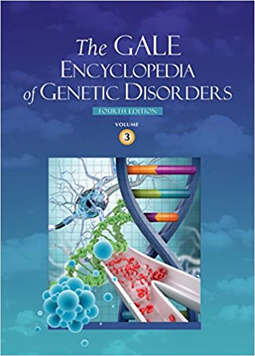 The Gale Encyclopedia of Genetic Disorders: 3 volume set (4th Edition) [2016] - Original PDF